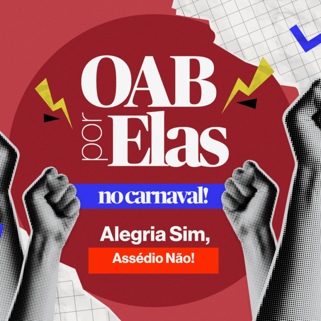 Edital para atuação voluntária de advogadas no Carnaval 2026