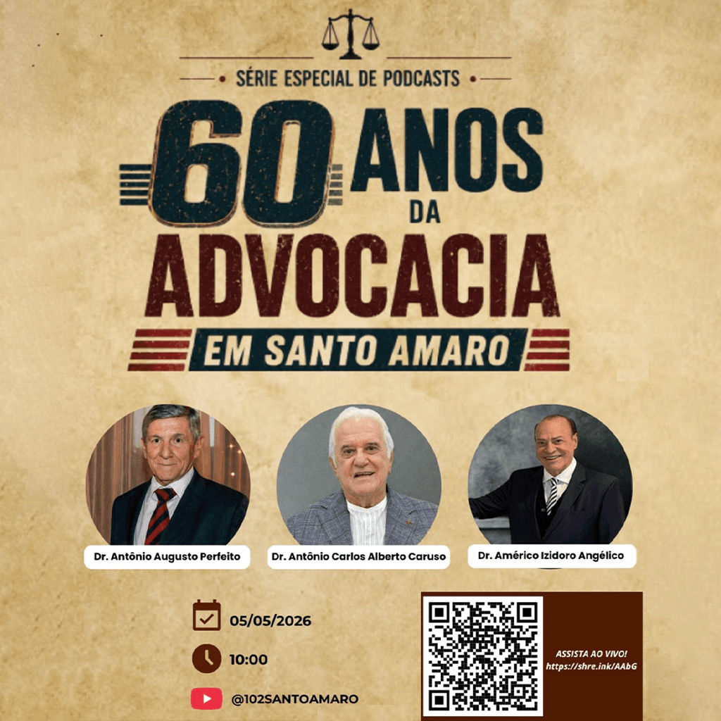 🎙️ 60 anos da Advocacia em Santo Amaro: EPISÓDIO I