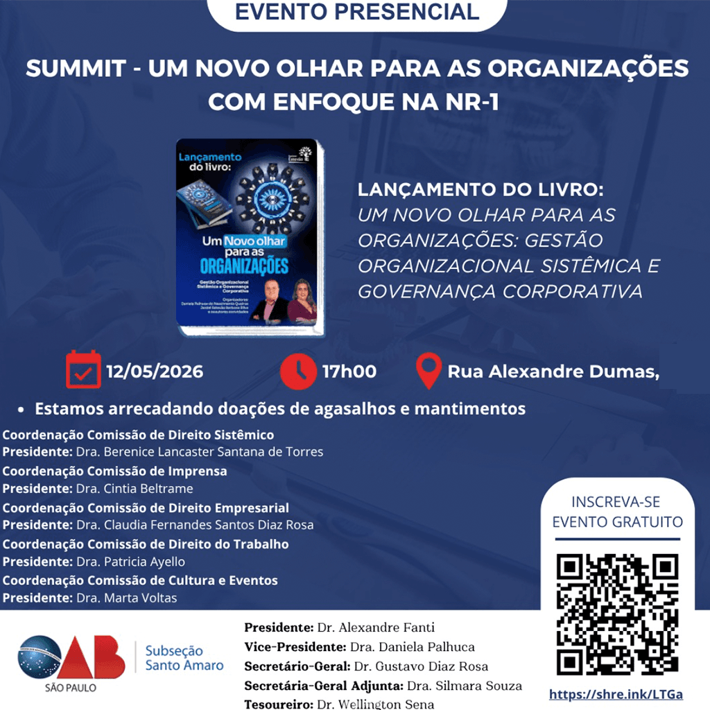 🔥 SUMMIT PRESENCIAL | Um novo olhar para as organizações 🔥