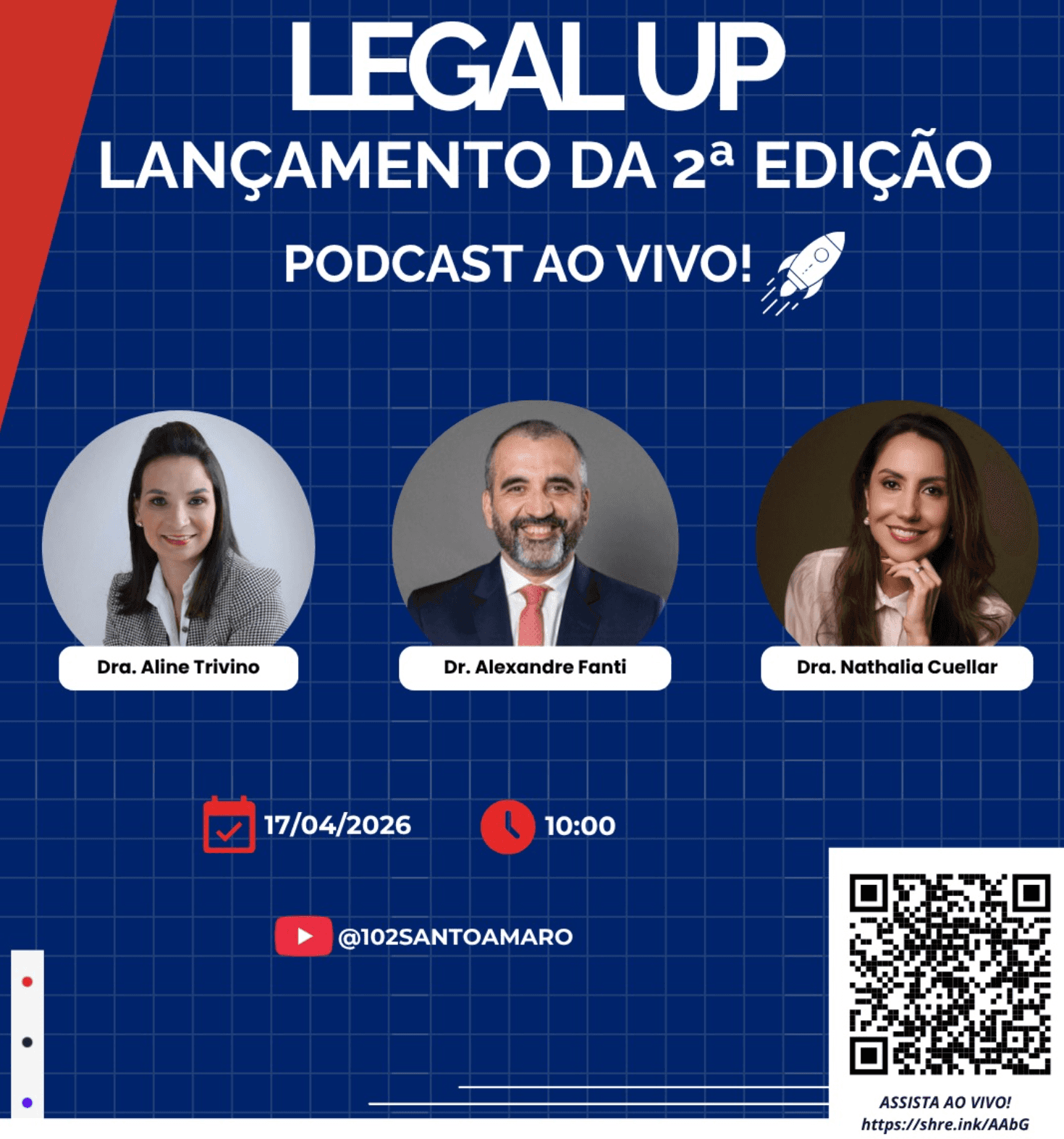 🎙️ Podcast AO VIVO: 🚀 LEGAL UP – 2ª EDIÇÃO 🚀