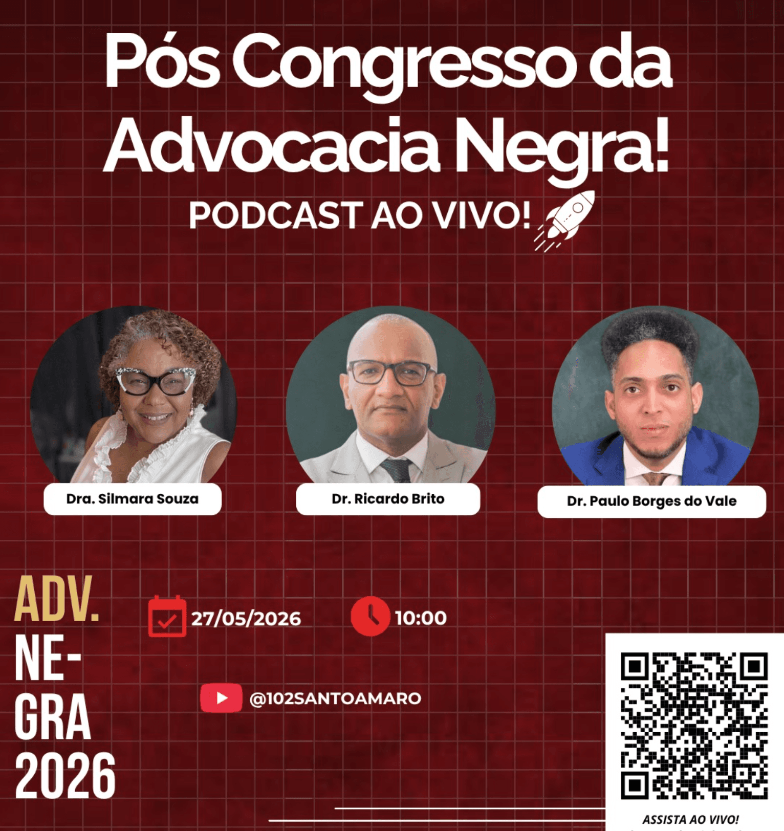 🎙️ PODCAST AO VIVO: Pós Congresso da Advocacia Negra