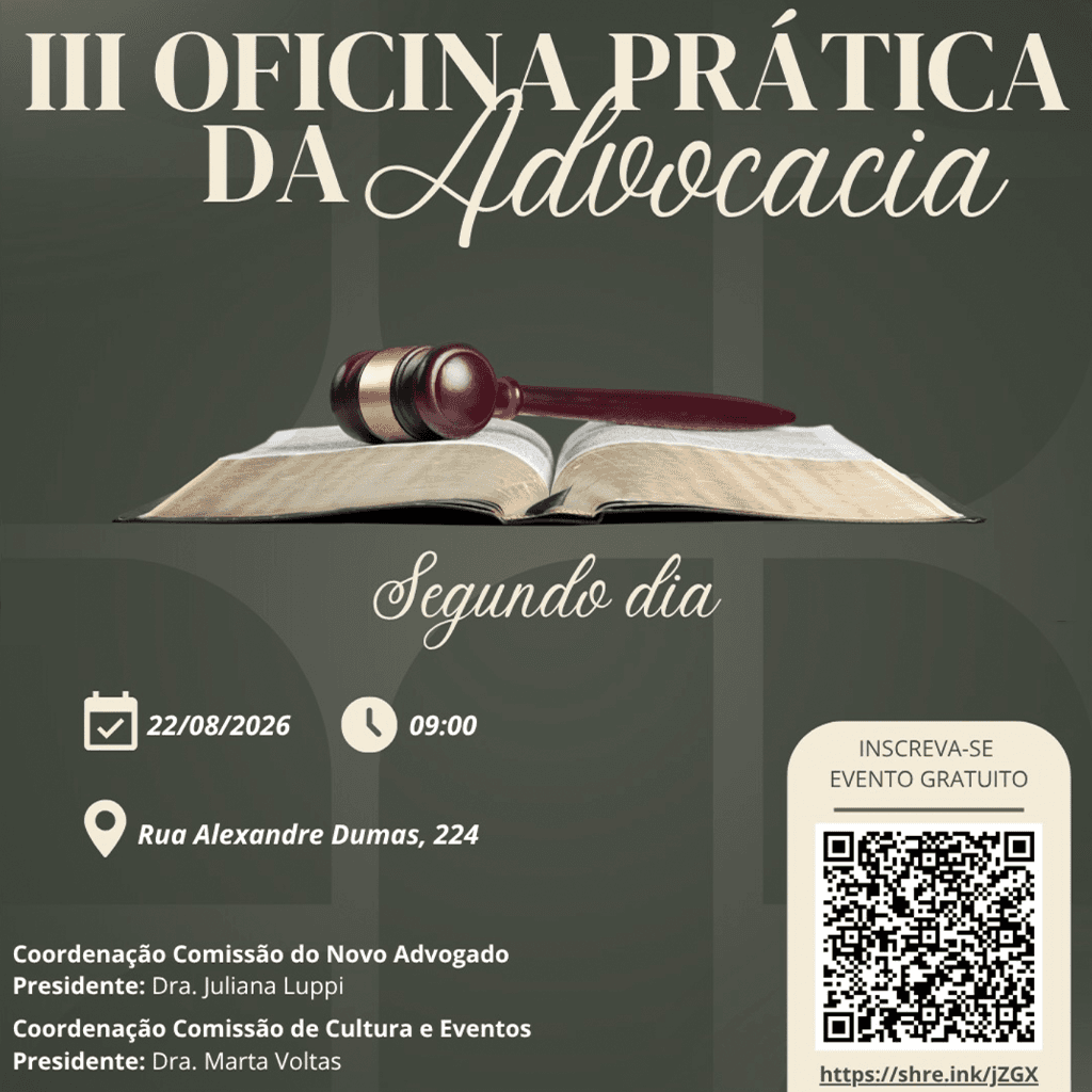 III Oficina Prática da Advocacia - DIA 2