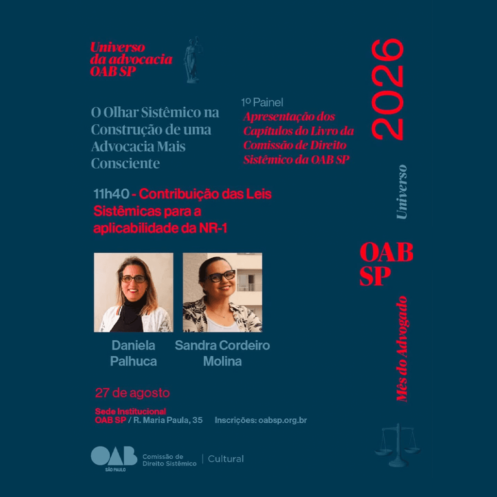 OABSP: Direito Sistêmico: Contribuição das Leis Sistêmicas para a aplicabilidade da NR-1